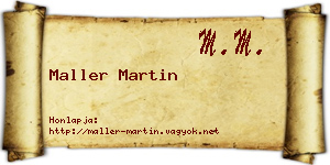 Maller Martin névjegykártya